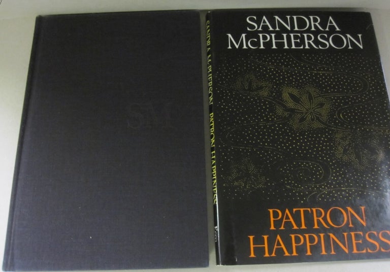 Item #51538 Patron Happiness. Sandra McPherson.