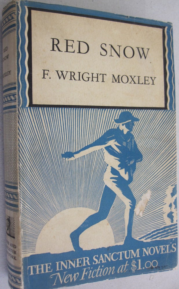 Item #51560 Red Snow. F. Wright Moxley.