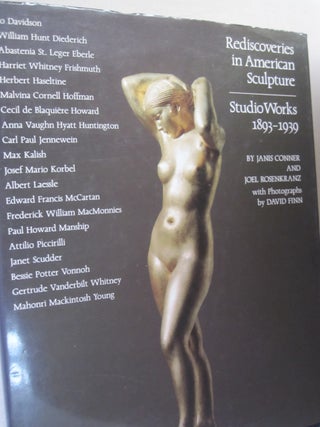 Item #51631 Rediscoveries in American Sculpture: Studio Works, 1893-1939. Janis Conner