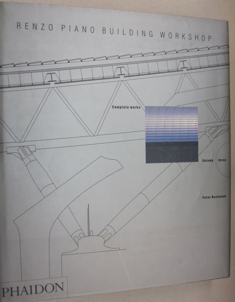 Item #51842 Renzo Piano Building Workshop Complete Works; Volume Three. Peter Buchanan.