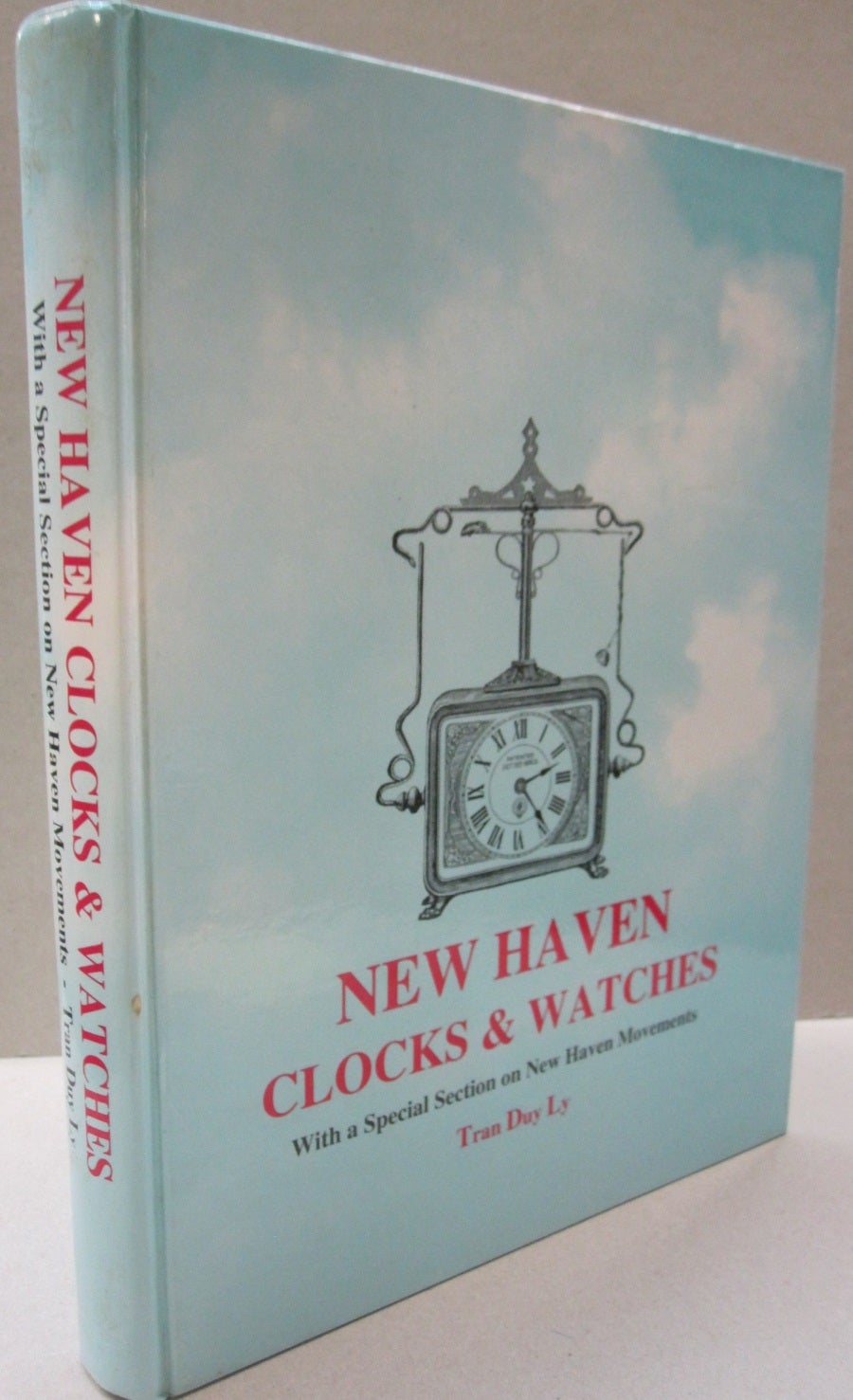 New Haven Clocks & Watches: Ly, Tran Duy: 9780930163754: Amazon.com: Books