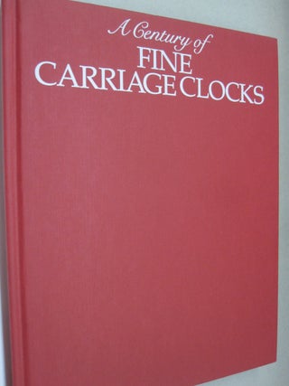 Century of Fine Carriage Clocks.