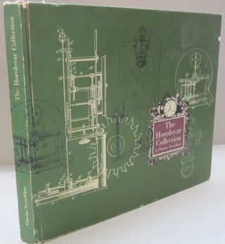 Item #52059 The Horolovar Collection; A Comprehensive History and Catalogue of 400-Day Clocks...