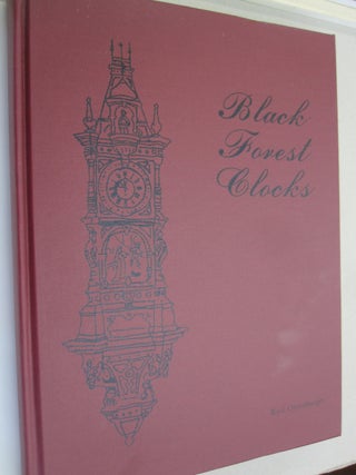 Black Forest Clocks.