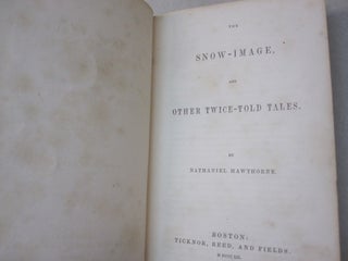 The Snow-Image, and Other Twice-Told Tales.