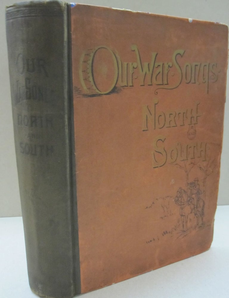Item #52118 Our War Songs North and South.