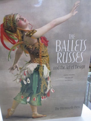 Item #52294 The Ballets Russes and the Art of Design. Alston Purvis