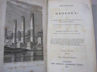 Principles of Geology Fourth Edition 4 volume set; Being an Inquiry How Far the Former Changes of The Earth's Surface are Referable to Causes Now in Operation