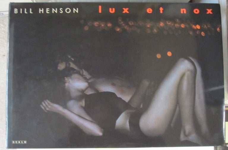 Item #52334 Bill Henson: Lux et Nox. Bill Henson.