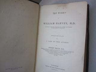 The Works of William Harvey, M.D.