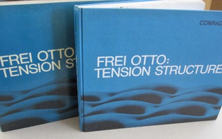 Item #52476 Frei Otto: Tension Structures. Conrad Roland, a, C V. Amerongen