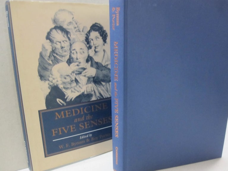 Item #52493 Medicine and the Five Senses. W. F. Bynum, Roy Porter.