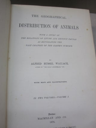 The Geographical Distribution of Animals 2 vol set.