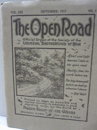 Item #52526 The Open Road; Official Organ of the Society of the Universal Brotherhood of Man....
