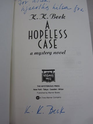 A Hopeless Case: A Mystery Novel.