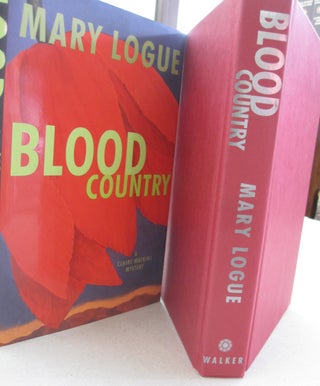 Item #52872 Blood Country (Clare Watkins Mysteries). Mary Logue