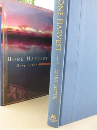 Item #52873 Bone Harvest. Mary Logue