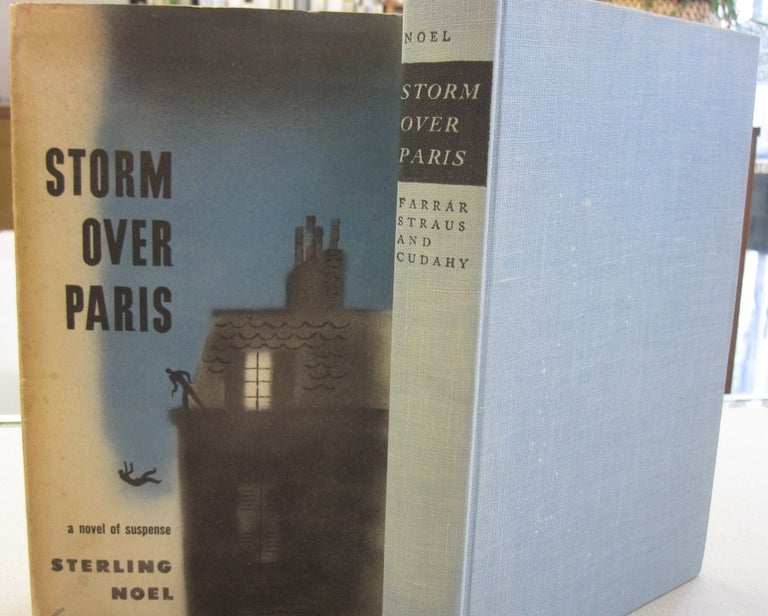 Item #52929 Storm Over Paris. Sterling Noel.