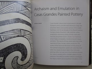 Casas Grandes and the Ceramic Art of the Ancient Southwest (Published in Association with The Art Institute of Chicago).