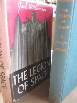 Item #52955 The Legion of Space. Jack Williamson