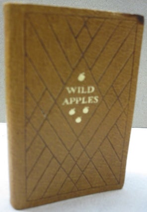 Item #53013 Wild Apples; History of the Apple Tree. Henry David Thoreau