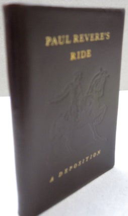 Item #53014 Paul Revere's Ride; A Deposition