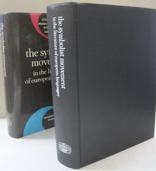Item #53227 The Symbolist Movement in the Literature of European Languages (Comparative History...