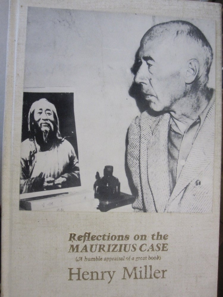 Item #53355 Reflections on the Maurizius Case: A Humble Appraisal of a Great Book. Henry Miller.