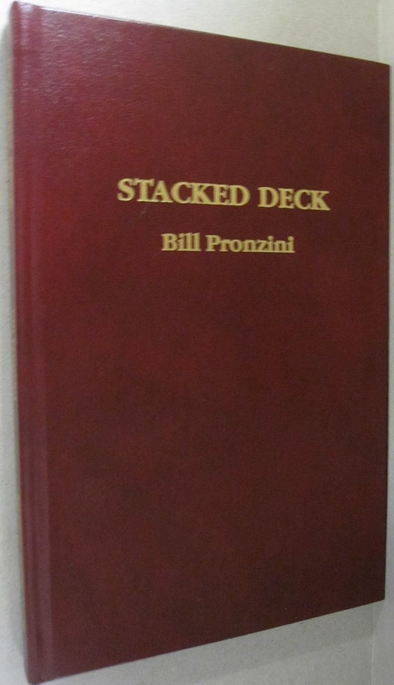 Item #53391 Stacked Deck. Bill Pronzini.