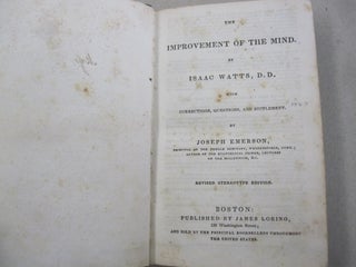 The Improvement of the Mind; With Corrections, Questions, and Supplement by Joseph Emerson