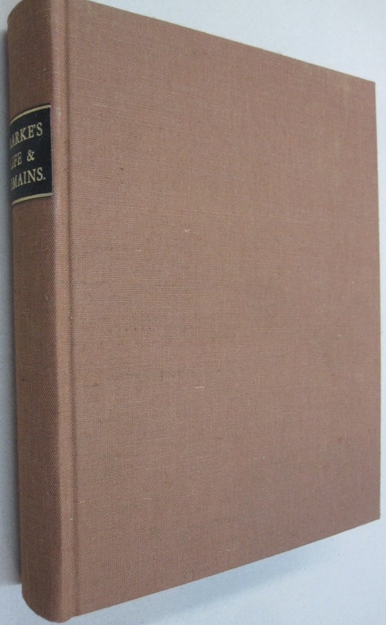 Item #53776 The Life and Remains of the Rev. Edward Daniel Clarke Professor of Mineralogy in the University of Cambridge. William Otter.