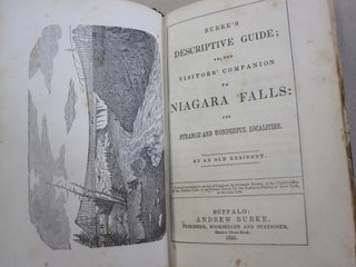 Burke's Descriptive Guide; or, the Visitors' Companion to Niagara Falls its Strange and Wonderful Localities.