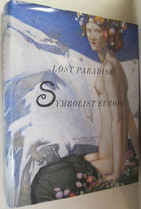 Item #53825 Lost Paradise Symbolist Europe. Jean Clair