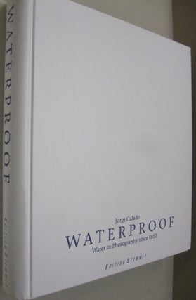 Waterproof: 150 Years of Water in Photography.