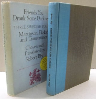 Item #53843 Friends, you drank some darkness: Three Swedish poets, Harry Martinson, Gunnar...