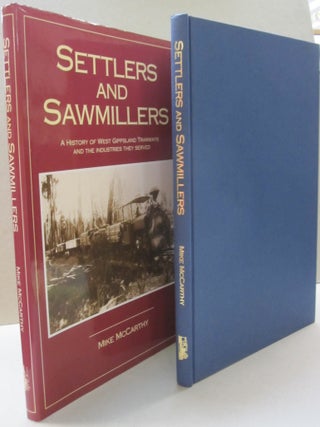 Settlers & Sawmillers; A History of West Gippsland Tramways and the Industries they Served. Mike McCarthy.
