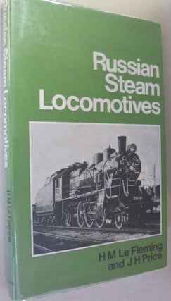 Item #54026 Russian Steam Locomotives. H M. Le Fleming, J H. Price