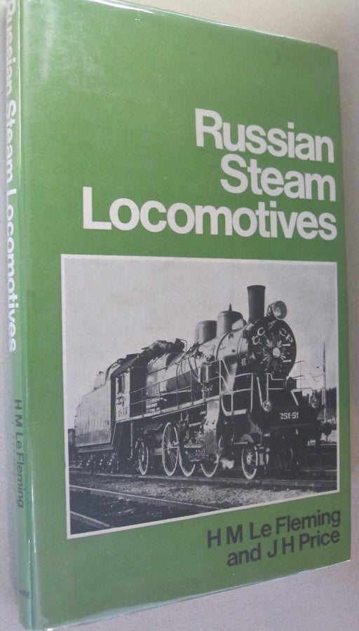 Item #54026 Russian Steam Locomotives. H M. Le Fleming, J H. Price.