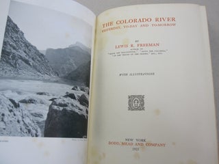The Colorado River ; Yesterday, Today and Tomorrow