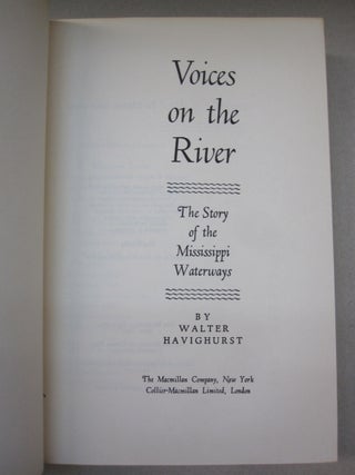Voices on the River; The Story of the Mississippi Waterways