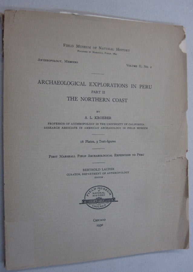 Item #54365 Field Museum of Natural History Anthropology Memoirs Volume II, No. 2: Archaeological Explorations in Peru Part II The Northern Coast.