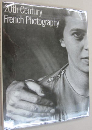Item #54434 20th Century French Photography. Jean-Claude Lemagny Agnes de Gouvio Saint-Cyr, Alain...