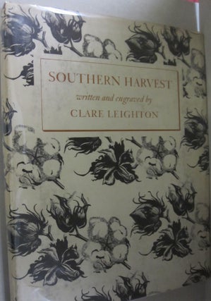 Item #54499 Southern Harvest. Clare Leighton