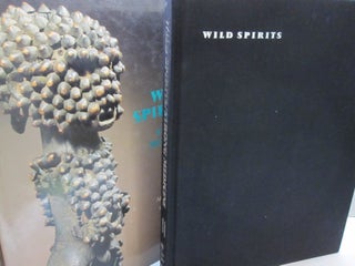 Item #54697 Wild Spirits, Strong Medicine: African Art and the Wilderness. Martha G., Christine...
