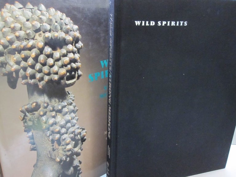 Item #54697 Wild Spirits, Strong Medicine: African Art and the Wilderness. Martha G., Christine Mullen Anderson Kreamer.