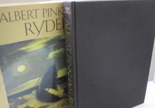 Item #54730 Albert Pinkham Ryder: Painter of Dreams (Library of American Art). William Innes,...