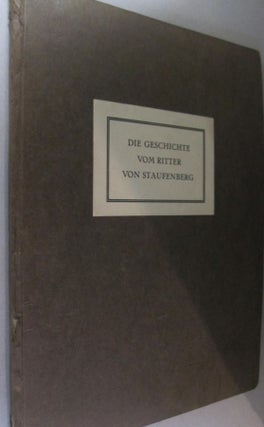 Item #54790 Die Geschichte vom Ritter Peter Diemringer von Staufenberg; Gedruckt von Johann...