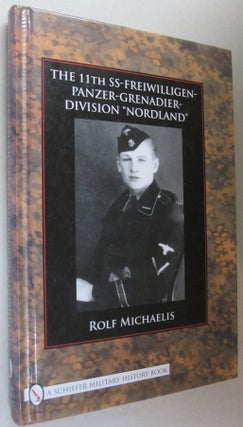 Item #54808 The 11th SS-Freiwilligen-Panzer-Grenadier-Division "Nordland" Rolf Michaelis
