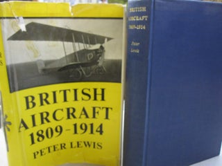 Item #54855 British Aircraft 1809-1914. Peter Lewis
