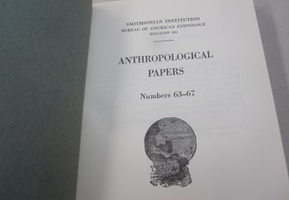 Anthropolotgical Papers; Numbers 63-67 BULLETIN 186